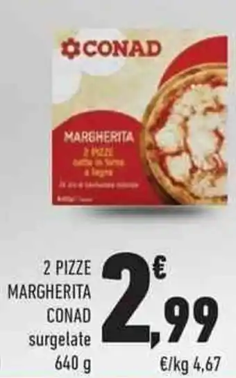 Conad Conad Margherita 2 Pizze surgelate 640 g offerta