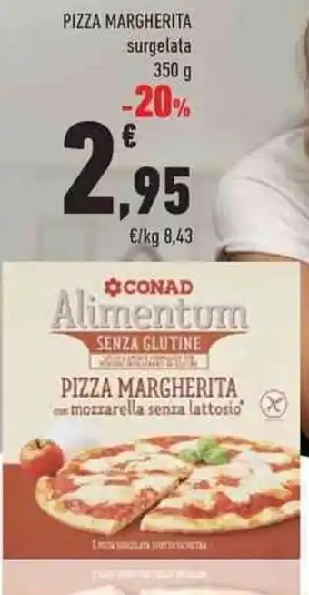 Conad Conad Alimentum Senza Glutine Pizza Margherita surgelata 350 g offerta
