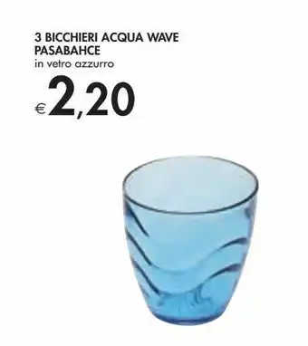 Bennet 3 bicchieri acqua wave pasabahce offerta