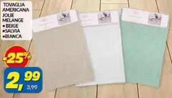 Risparmio Casa Tovaglia Americana Jolie Melange offerta