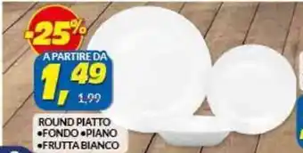 Risparmio Casa Round Piatto Fondo offerta