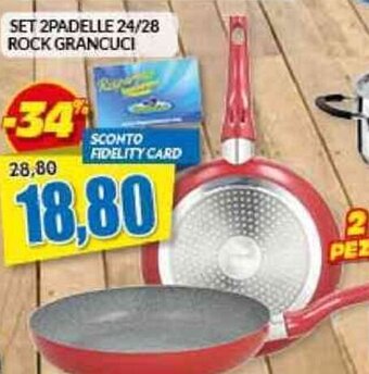 Risparmio Casa Set 2 Padelle 24/28 Rock Grancuci offerta