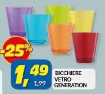 Risparmio Casa Bicchiere Vetro Generation offerta