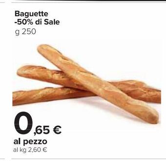 Carrefour Market Baguette -50% di sale offerta