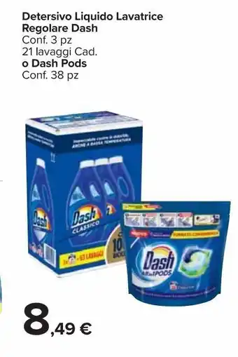 Carrefour Market Detersivo liquido lavastrice regolare dash o dash pods offerta