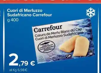 Carrefour Market Cuori di merluzzo sudafricano carrefour offerta