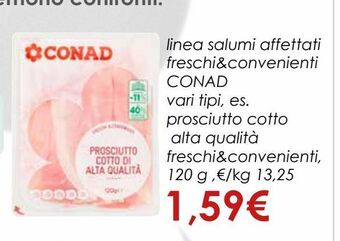 Conad Linea salumi affettati freschi&convenienti conad offerta