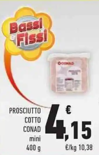 Conad Conad Prosciutto Cotto 400 g offerta