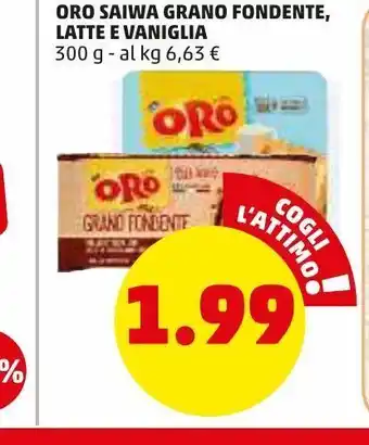 PENNY Oro saiwa grano fondente, latte e vaniglia 300g offerta