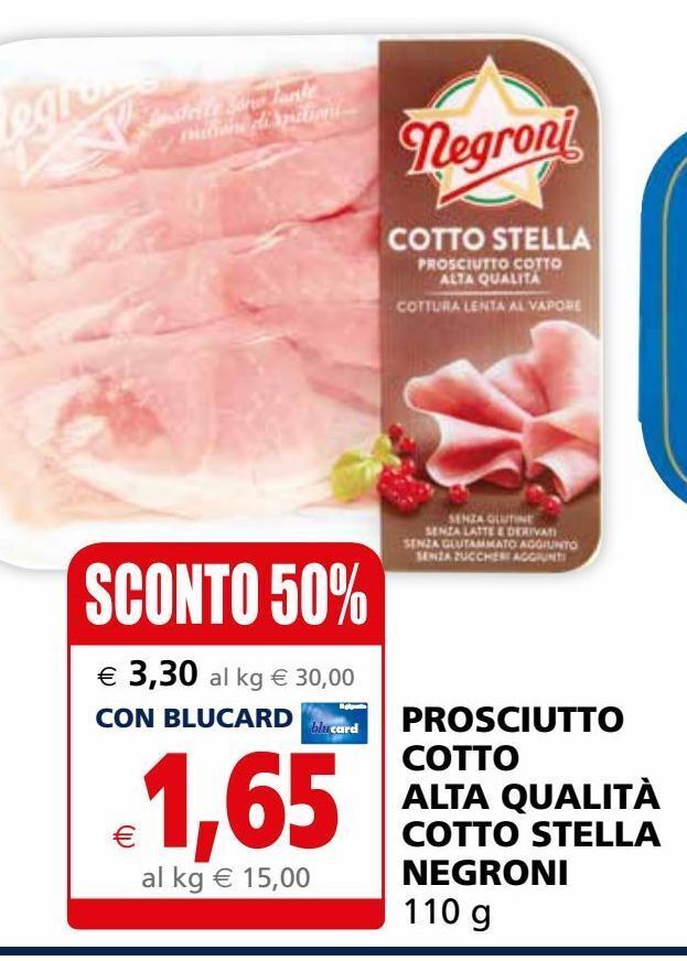 Prosciutto cotto negroni offerta di Il Gigante