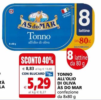 Il Gigante Tonno all'olio di oliva às do mar offerta