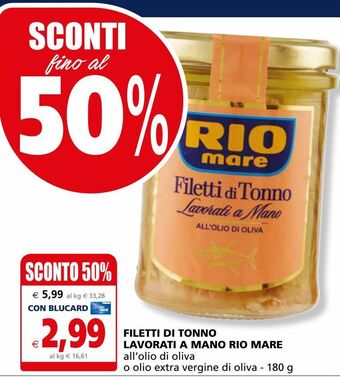 Il Gigante Filetti di tonno rio mare offerta