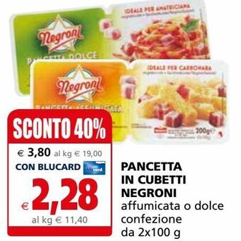 Il Gigante Pancetta in cubetti negroni offerta