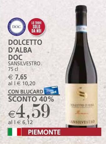 Il Gigante Dolcetto d'alba doc offerta
