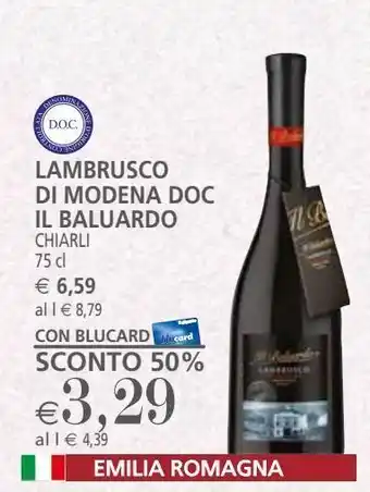 Il Gigante Lambrusco di modena doc il baluardo offerta