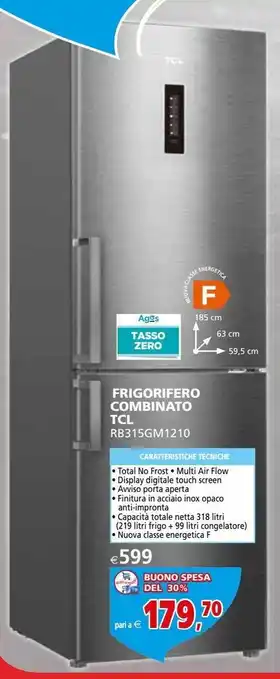 Il Gigante Frigorifero combinato tcl rb315gm1210 offerta