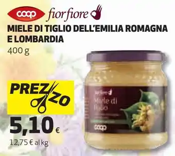 Coop Miele di tiglio dell,emilia romagna e lomardia offerta