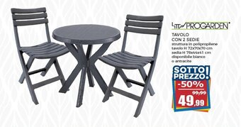 Happy Casa Tavolo Con 2 Sedie struttura in polipropilene tavolo H 72x70x70 cm sedia H 78x44x41 cm offerta