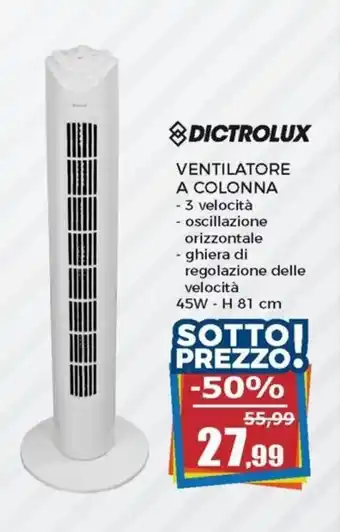 Happy Casa Dictrolux Ventilatore a Colonna H 81 cm offerta