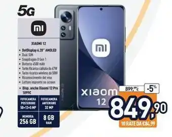 Unieuro 5g וח xiaomi 12 • detdisplay 6.28" amoled • dual sim • snapdragon 8 gen 1 batteria 4500 mah • turbo ricarica cablata da offerta