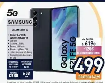 Unieuro Da 769,90€ a 619€ -120€ di sconto immediato 8499 10 rate da €49,90 direttament 21 fe 5g offerta