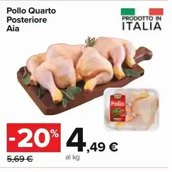 Carrefour Iper Pollo quarto posteriore aia al kg offerta