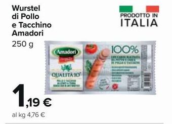Carrefour Iper Wurstel di pollo e tacchino amadori 250 g offerta