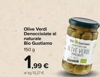 Carrefour Iper Olive verdi denocciolate al naturale bio gustiamo 150g offerta