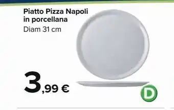 Carrefour Iper Piatti pizza napoli in porcellana diam 31 cm offerta