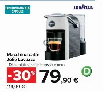 Carrefour Iper Macchina caffè jolie lavazza offerta