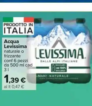 Acqua levissima naturale o frizzante 6 pz da 500 ml cad