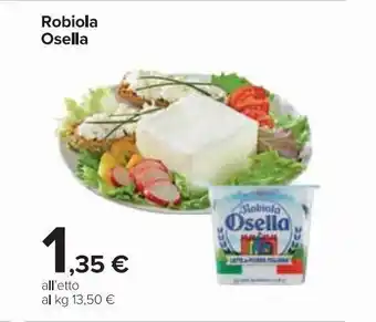 Carrefour Market Robiola osella l'etto offerta