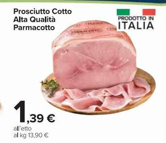 Prosciutto cotto parmacotto alta qualità l'etto