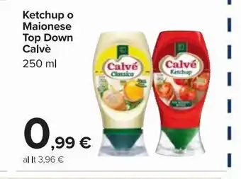 Carrefour Market Ketchup o maionese top down calvé 250 ml offerta