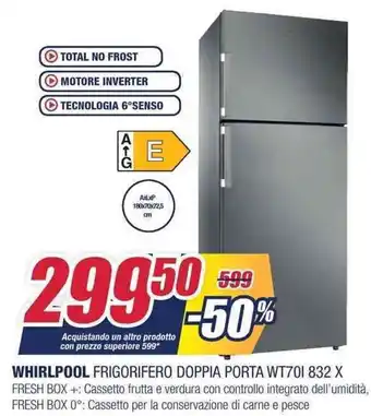 Trony Whirlpool Frigorifero Doppia Porta WT70I 832 X offerta