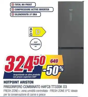 Trony Hotpoint Ariston Frigorifero Combinato HAFC8 TT33SK 03 offerta