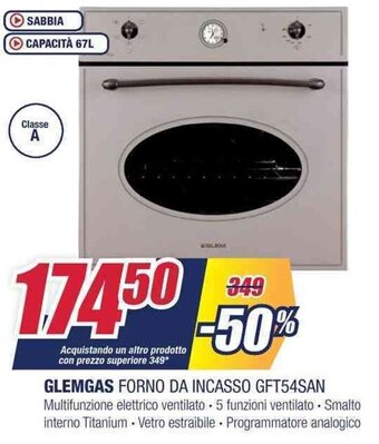 Trony Glemgas Forno Da Incasso GFT54SAN offerta