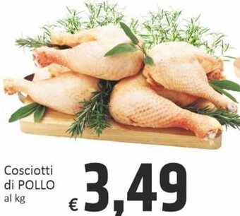 Paghi Poco Cosciotti di Pollo offerta