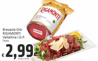 Rigamonti Bresaola Oro Valtellina I.G.P.