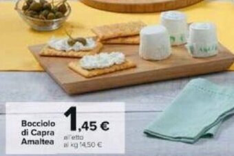 Carrefour Bocciolo di Capra Amaltea offerta