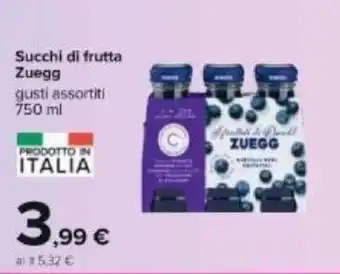 Carrefour Zuegg Succhi di frutta 750 ml offerta