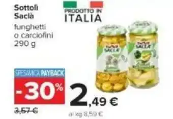 Carrefour Saclà Sottoli 290 g offerta