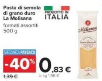 Carrefour La Molisana Pasta di semola di grano duro 500 g offerta