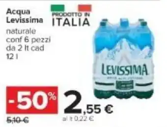 Carrefour Levissima Acqua 6 pezzi 2 lt cad 12 l offerta