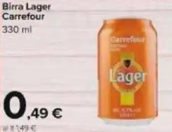 Carrefour Carrefour Lager Birra 330 ml offerta