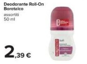 Carrefour Borotalco Deodorante Roll-On 50 ml offerta