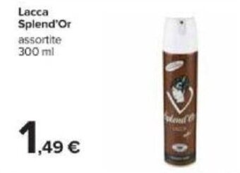 Carrefour Splend'Or Lacca 300 ml offerta