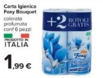 Carrefour Foxy Bouquet Carta Igienica 6 pezzi offerta