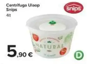 Carrefour Snips Centrifuga Ulaop 4lt offerta