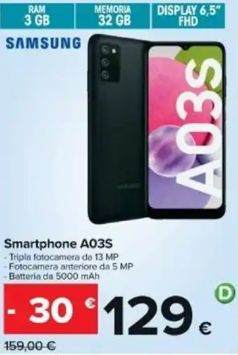Carrefour Samsung A03S Smartphone offerta